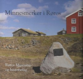 Omslag - Minnesmerker i Røros